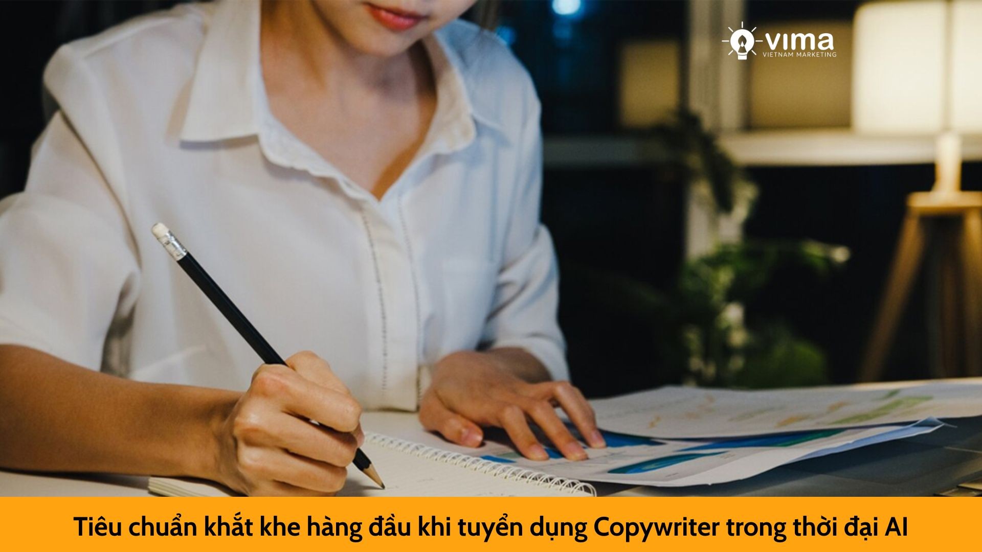 Tiêu chuẩn khắt khe hàng đầu khi tuyển dụng Copywriter trong thời đại AI